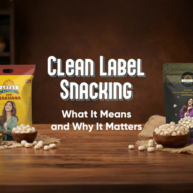 Clean Label Snacking – What It Means and Why It Matters