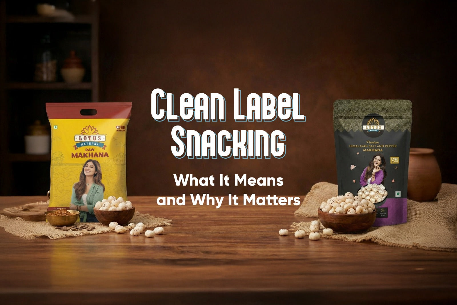 Clean Label Snacking – What It Means and Why It Matters